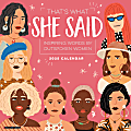 2025 Willow Creek Press Wall Calendar, 12” x 12”, That's What She Said, January 2025 To December 2025, 45091 1 thumbnail image