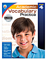 Carson-Dellosa Academic Vocabulary Practice Workbook, Grade 4