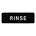 Winco Rinse Sign, 9" x 3", Black/White