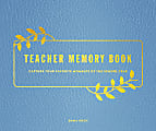 Quarto Publishing Teachers Memory Book, 9-1/4" x 7-3/4", 160 Pages, Blue 1 thumbnail image