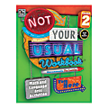 Thinking Kids® Not Your Usual Workbook, Grade 2