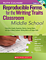 Scholastic Reproducible Forms For The Writing Traits Classroom: Middle School