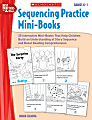 Scholastic Sequencing Practice Mini-Books: Grades K-1