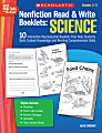 Scholastic Nonfiction Read & Write Booklets: Science