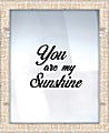 PTM Images Expressions Framed Wall Art, My Sunshine, 21 1/2"H x 17 1/2"W, Crude