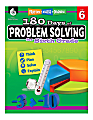 Shell Education 180 Days Of Problem Solving, Grade 6