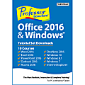 Professor Teaches® Office 2016 And Windows® Tutorial Set, Downloads Version