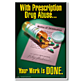 ComplyRight™ Substance Abuse Poster, Prescription Drug, English, 15" x 22"