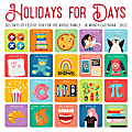 Willow Creek Press Humor & Comics Monthly Wall Calendar, 12" x 12", Holidays For Days, January To December 2022 1 thumbnail image