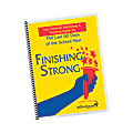 The Master Teacher Your Personal Mentoring And Planning Guide For The Last 60 Days Of The School Year: Finishing Strong