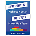 ComplyRight™ Respect Works Here Diversity Poster, Differences Make Us Human Repect Makes Us A Team, English, 10" x 14"