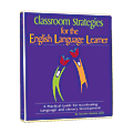 The Master Teacher® Classroom Strategies for the English Language Learner