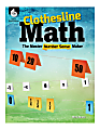 Clothesline Math: The Master Number Sense Maker