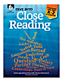 Shell Education Dive Into Close Reading: Strategies For Your Classroom, Grades K - 2