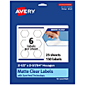 Avery® Permanent Labels With Sure Feed®, 94121-CMF25, Hexagon, 2-1/2" x 2-57/64", Matte Clear, Pack Of 150 1 thumbnail image