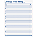 TOPS Things To Do Today Pad - 100 Sheet(s) - 11" x 8 1/2" Sheet Size - White Sheet(s) - Blue Print Color - 100 / Pad