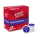 Eight O'Clock® Pods Italian Roast Coffee K-Cup® Pods, 0.4 Oz, Box Of 18