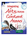 Shell Education Integrating the Arts Across the Content Areas Book, Pre-K to Grade 3 1 thumbnail image