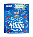 Crayola Colors Of Kindness Spread Your Wings Coloring Book 1 thumbnail image