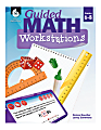 Shell Education Guided Math Workbook, Grades 6-8