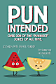 Willow Creek Press Softcover Gift Book, Pun Intended 1 thumbnail image