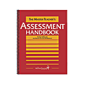 The Master Teacher® Assessment Handbook