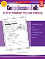 Scholastic Comprehension Skills: 40 Short Passages For Close Reading, Grade 3 1 thumbnail image
