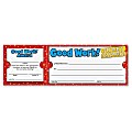 Scholastic Res. Good Work Ticket Awards - 100/Pack
