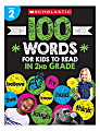 Scholastic® 100 Words For Kids To Read In Second Grade