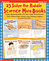 Scholastic 25 Solve-The-Riddle Science Mini-Books