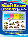 Scholastic Creating SMART Board Lessons: Yes, You Can! 1 thumbnail image