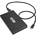 Tripp Lite USB 3.1 Gen 2 (10 Gbps) SATA SSD/HDD to USB-C Enclosure Adapter with UASP Support - Storage enclosure - 2.5" - SATA 6Gb/s - USB 3.1 (Gen 2) - black