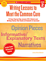Scholastic Writing Lessons To Meet The Common Core For Grade 2