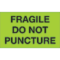 Tape Logic® Preprinted Special Handling Labels, DL1197, Fragile Do Not Puncture, Rectangle, 3" x 5", Fluorescent Green, Roll Of 500 1 thumbnail image