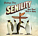 Willow Creek Press 5-1/2" x 5-1/2" Hardcover Gift Book, Greetings From Senility 1 thumbnail image