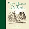 Willow Creek Press 7” x 7" Hardcover Gift Book, Why Horses Do That By Lisa Dines 1 thumbnail image