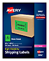 Avery® High-Visibility Permanent Shipping Labels, 5952, 5 1/2" x 8 1/2", Neon Green, Pack Of 200