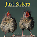 Willow Creek Press 5-1/2" x 5-1/2" Hardcover Gift Book, Just Sisters By Bonnie Kuchler