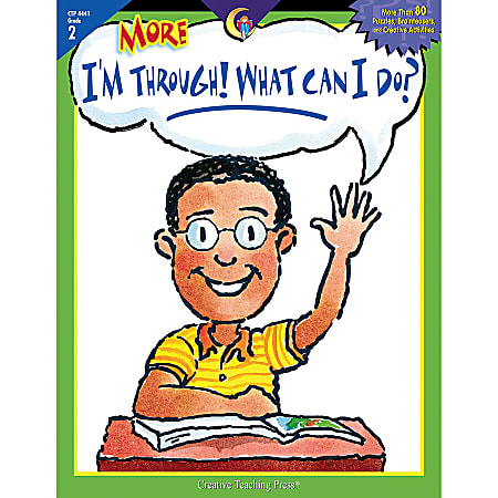 Creative Teaching Press® Classroom Management, More I'm Through! What Can I Do?, Grade 2