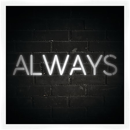 PTM Images Matted Framed Wall Art, Always, 22"H x 22"W