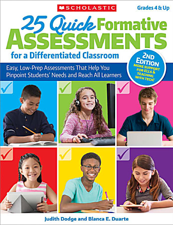 Scholastic Teacher Resources 25 Quick Formative Assessments For A Differentiated Classroom, 2nd Edition, Grades 4-12