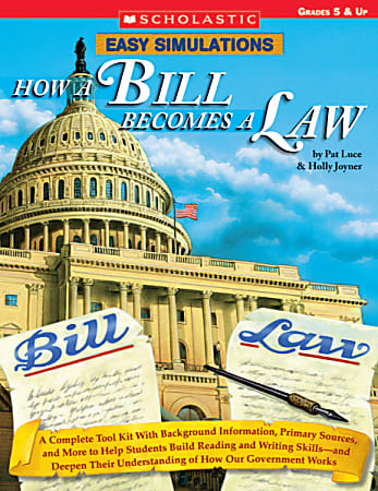 Scholastic Easy Simulations: How a Bill Becomes a Law
