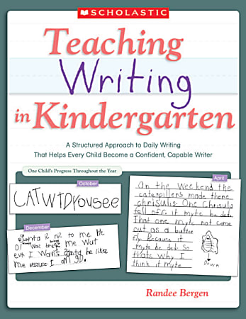 Scholastic Teaching Writing In Kindergarten