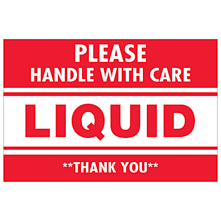 Tape Logic® Preprinted Labels, DL1059, Please Handle With Care — Liquid — Thank You, Rectangle, 2" x 3", Red/White, Roll Of 500
