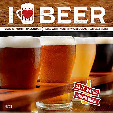 2025 BrownTrout I Love Beer Monthly Plastic-Free Square Wall Calendar, 12" x 12", Fun and Humor, January to December 2025, 9781975479459