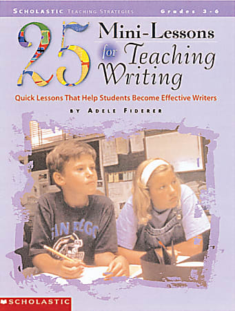Scholastic 25 Mini-Lessons — Writing