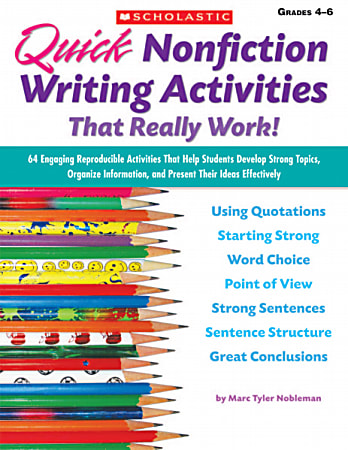 Scholastic Quick Nonfiction Writing Activities That Really Work!
