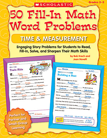 Scholastic 50 Fill-In Math Word Problems, Time And Measurement