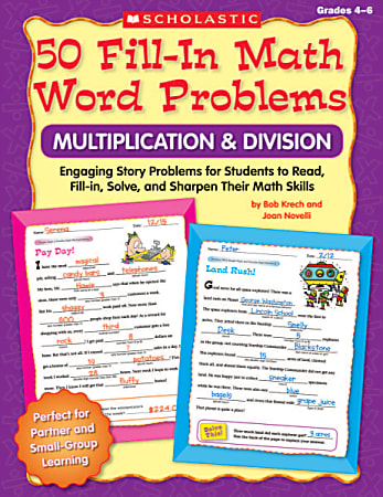 Scholastic 50 Fill-In Math Word Problems, Multiplication And Division, Grades 4-6