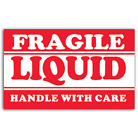 Tape Logic® Preprinted Shipping Labels, DL1300, "Fragile Liquid Handle With Care", 5" x 3", Red/White, Roll Of 500
